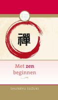 Met zen beginnen - Shunryu Suzuki - ebook - thumbnail