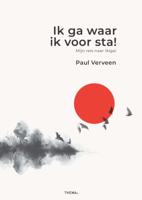 Ik ga waar ik voor sta! (Paperback)