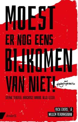 Moest er nog eens bijkomen van niet - Rick Evers, Willem Verdaasdonk - Paperback (9789462962187)