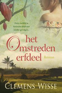 Het omstreden erfdeel - Clemens Wisse - ebook