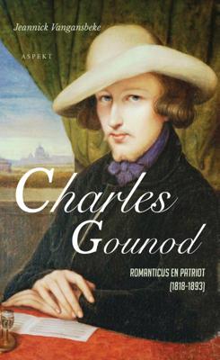 Charles Gounod - Jeannick Vangansbeke - Paperback (9789463383738)