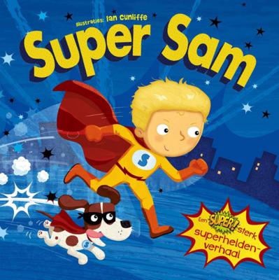 Rebo Productions Super Sam superheldenverhaal Rebo Productions Super Sam superheldenverhaal