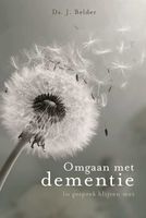 Omgaan met dementie - Ds. J. Belder - ebook