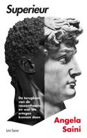 Superieur - Angela Saini - Paperback (9789025907174)