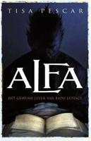 Alfa geheime leven van Radu Lupescu - Tisa Pescar - ebook