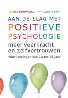Aan de slag met positieve psychologie - Ilona Boniwell, Lucy Ryan - Paperback (9789088506659)