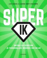 Super-IK - Lex Goos, Lianne Smit-Volkers - ebook - thumbnail