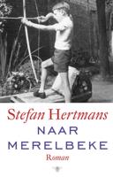 Naar Merelbeke - Stefan Hertmans - Hardcover (9789023488347)