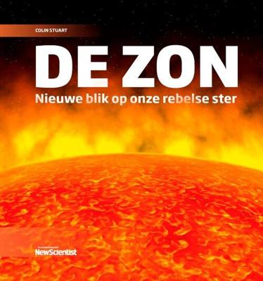 De zon - Colin Stuart - Hardcover (9789085717201) De zon - Colin Stuart - Hardcover (9789085717201)