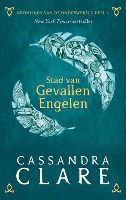 Kronieken van de Onderwereld: Deel 4 Stad van Gevallen Engelen - Cassandra Clare - Paperback (9789048853465) Kronieken van de Onderwereld: Deel 4 Stad van Gevallen Engelen - Cassandra Clare - Paperback (9789048853465)