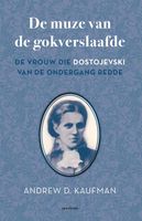 De muze van de gokverslaafde - Andrew D. Kaufman - ebook