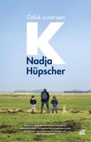 Geluk is met een K - Nadja Hüpscher - Paperback (9789048856930)