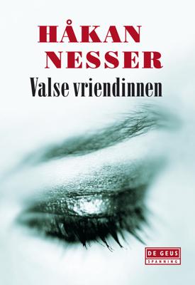 Valse vriendinnen - Håkan Nesser - eBook (9789044524796)