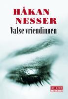 Valse vriendinnen - Håkan Nesser - eBook (9789044524796)
