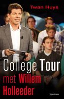 College tour met Willem Holleeder - Twan Huys - ebook