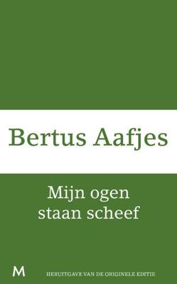 Mijn ogen staan scheef - Bertus Aafjes - ebook