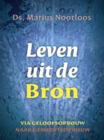 Leven uit de Bron - Marius Noorloos - Paperback (9789043507165)
