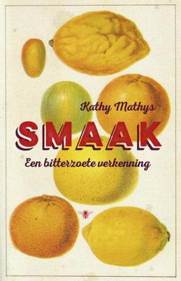 Smaak - Kathy Mathys - eBook (9789460422829)
