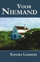 Voor niemand - Xandra Lammers - ebook - thumbnail