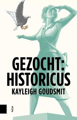 Gezocht: historicus - Kayleigh Goudsmit - Paperback (9789462984646)