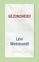 Gezondheid!