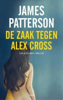 De zaak tegen Alex Cross - James Patterson - Paperback (9789403106601)