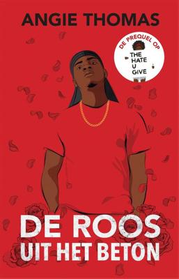 De roos uit het beton - Angie Thomas - eBook (9789048858897) De roos uit het beton - Angie Thomas - eBook (9789048858897)