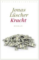 Kracht - Jonas Lüscher - Paperback (9789028427419)