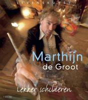 Lekker schilderen - Maria de Groot - Hardcover (9789021337036)
