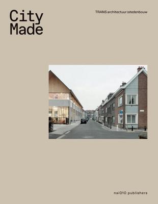 City Made - Job Floris, Mark Brearley, Nina Rappaport - eBook (9789462084728)
