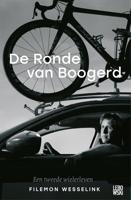 De Ronde van Boogerd - Filemon Wesselink - eBook (9789048826735)