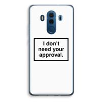 Don't need approval: Huawei Mate 10 Pro Transparant Hoesje - thumbnail