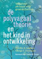 De polyvagaaltheorie en het kind in ontwikkeling (Paperback)