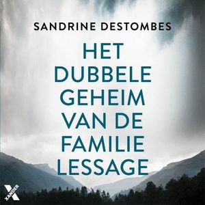 Het dubbele geheim van de familie Lessage