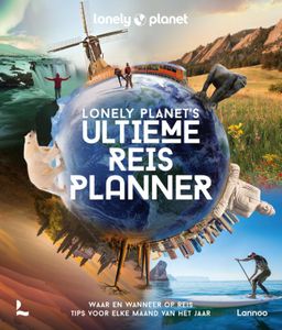 Reisinspiratieboek Lonely Planet's ultieme reisplanner Wereld | Lannoo