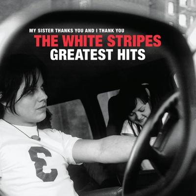The White Stripes - Greatest Hits - LP (0813547029638)