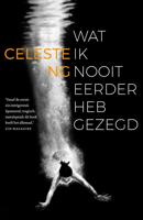 Wat ik nooit eerder heb gezegd - Celeste NG - Paperback (9789056726355)
