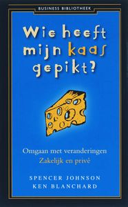 Business bibliotheek - Wie heeft mijn kaas gepikt?