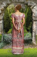 De gezelschapsdame van Willowgrove - Sarah Ladd - ebook - thumbnail