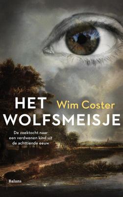 Het wolfsmeisje - Wim Coster - eBook (9789460038686)