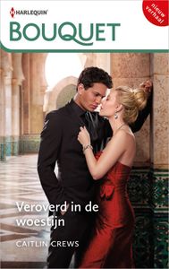 Veroverd in de woestijn - Caitlin Crews - ebook