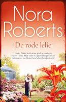 De bloementuin van Harper House 3 - De rode lelie - Nora Roberts - Paperback (9789022596494)