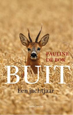Buit - Pauline de Bok - eBook (9789026332678) Buit - Pauline de Bok - eBook (9789026332678)