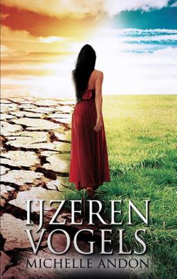IJzeren vogels - Michelle Andon - Paperback (9789463080279)