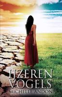 IJzeren vogels - Michelle Andon - Paperback (9789463080279)