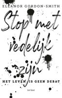 Stop met redelijk zijn - Eleanor Gordon-Smith - Paperback (9789025907433)