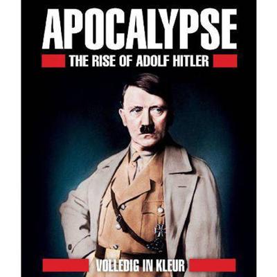 Apocalypse - The Rise Of Hitler (Blu-ray)