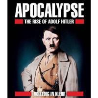 Apocalypse - The Rise Of Hitler (Blu-ray)