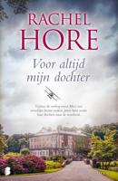 Voor altijd mijn dochter - Rachel Hore - eBook (9789402315691)