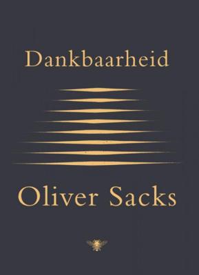 Oliver  Sacks Dankbaarheid